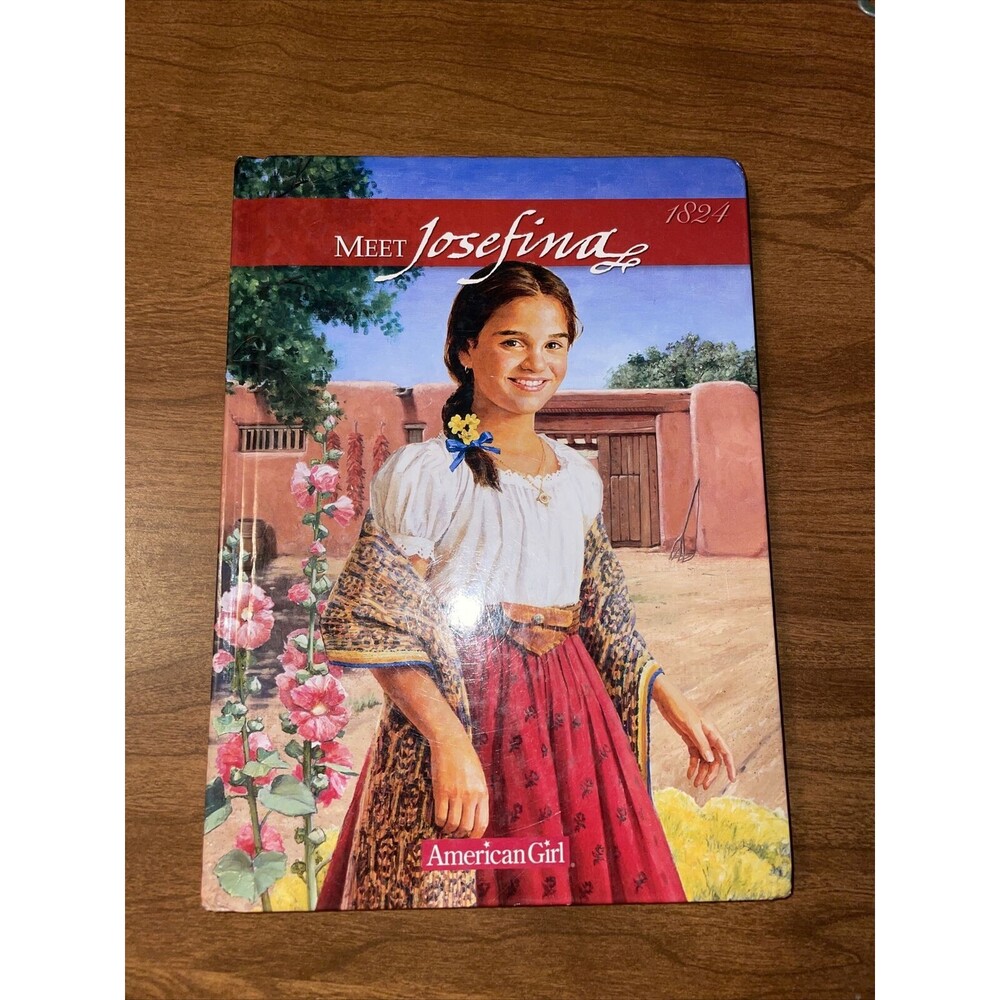 1997 Book Meet Josefina American Girl Collections Mexican New Mexico 1824 Tripp